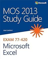 mos 2013 study guide for microsoft excel expert