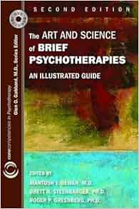 the art and science of brief psychotherapies an illustrated guide